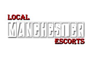 Local Manchester Escorts