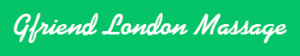 Gfriend London Asian Massage